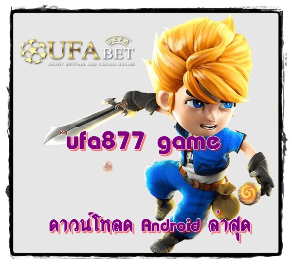 ufa877_ game_android